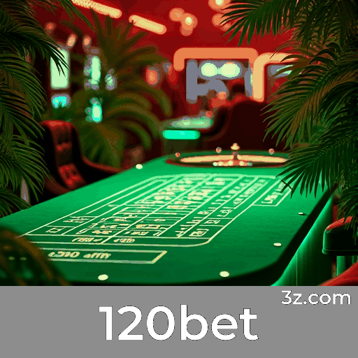 120bet: Top Plataforma de Cassino e Apostas