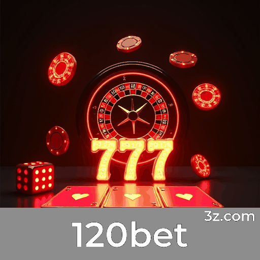 120bet: Top Plataforma de Cassino e Apostas