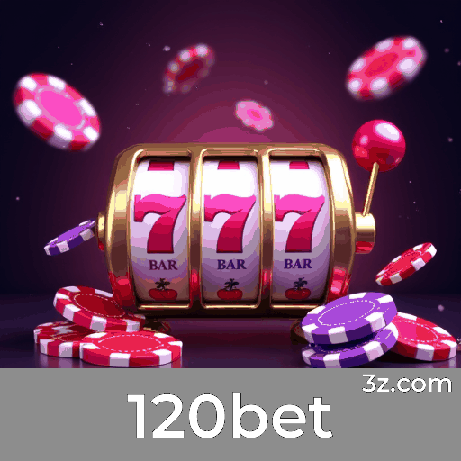 120bet: Estável, Seguro e Otimizado para Brasileiros